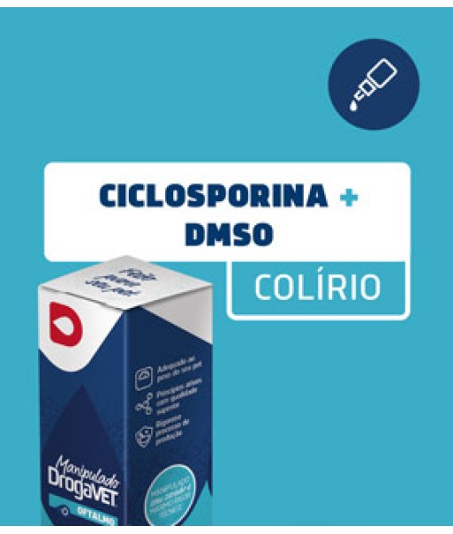 Colírios Ciclosporina + DMSO 